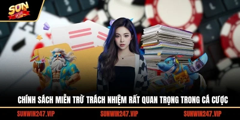 Tầm quan trọng của chính sách miễn trừ trách nhiệm