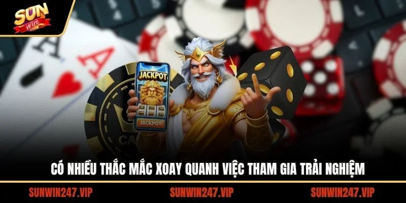 SUNWIN⭐️Link Tải Sun Win Chính Thức 2026 - Đăng Ký Sunwin +50K 19 Sunwin Có nhiều thắc mắc xoay quanh việc tham gia trải nghiệm