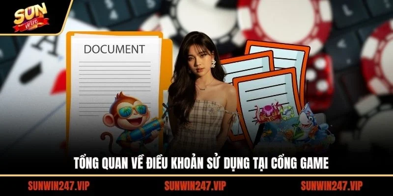 Tổng quan những nội dung về điều khoản sử dụng tại SUNWIN
